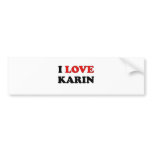 I Love Karin Bumper Stickers