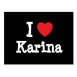 I love Karina heart T-Shirt Post Card