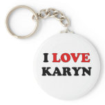 I Love Karyn keychains