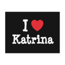 I love Katrina heart T-Shirt Postcards