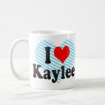 I love Kaylee Coffee Mugs I love Kaylee Coffee Mugs