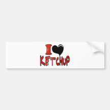 I Love Ketchup Bumper Stickers