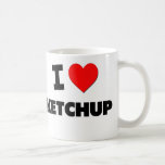 I Love Ketchup Coffee Mug