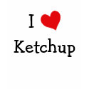 I Love Ketchup t-shirts