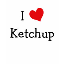 I Love Ketchup t-shirts by definingyou I Love Ketchup t-shirts