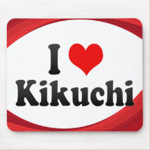 I Love Kikuchi, Japan. Aisuru Kikuchi, Japan Mouse Pad