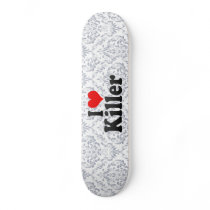 I love Killer
