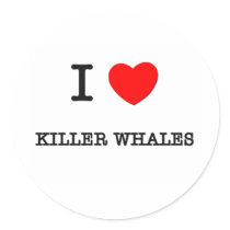 I Love KILLER WHALES stickers