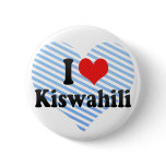 I Love Kiswahili buttons