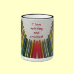 I Love Knitting & Crochet Mug mugs