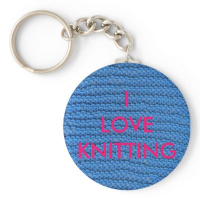 I LOVE KNITTING Key Chain