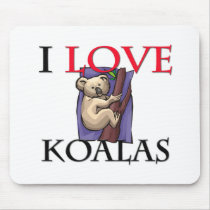 I Love Koalas mousepads