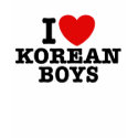 I Love Korean Boys t-shirts