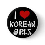 I Love Korean Girls Buttons
