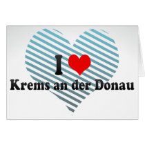 I Love Krems an der Donau, Austria Greeting Card