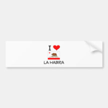 I Love LA HABRA California Bumper Stickers