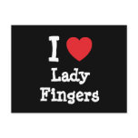 I love Lady Fingers heart T-Shirt Postcards