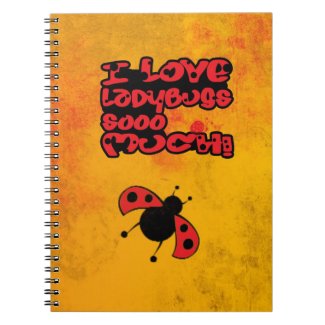 I Love Ladybugs Notebook