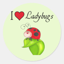 I Love Ladybugs Round Sticker