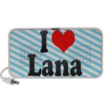 I love Lana Portable Speaker