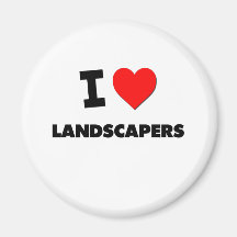 I Love Landscapers Fridge Magnets