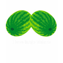 I Love Large Melons t-shirts by BizarreFruit I Love Large Melons t-shirts