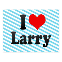 I love Larry Postcards