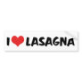 I Love Lasagna Bumper Sticker