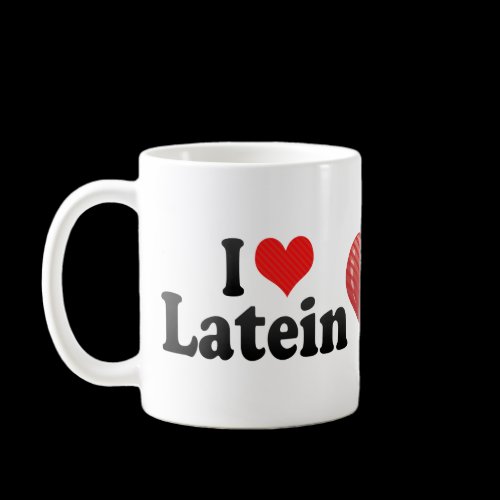 I Love Latein Coffee Mug