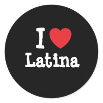 I love Latina heart T-Shirt stickers by funnycustomtshirts I love Latina heart T-Shirt stickers