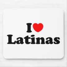 I love latinas mousepads