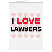 I LOVE LAWYERS cards