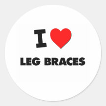 I Love Leg Braces Round Stickers