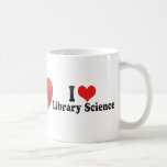 I Love Library Science Mugs