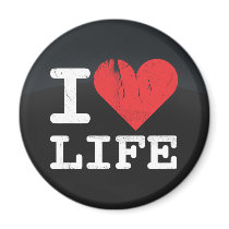 I Love Life Dark Magnet