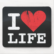 I Love Life Dark Mousepad