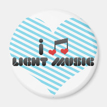I Love Light Music Fridge Magnet