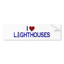 I Love Lighthouses Bumper Stickers