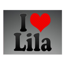I love Lila Post Cards