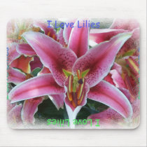 I love lilies mousepads by gettingreen I love lilies mousepads