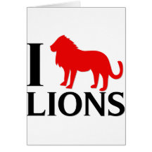 I Love Lions Greeting Card