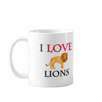 I Love Lions mugs by tshirtshirts I Love Lions mugs