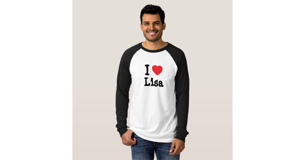 I love Lisa heart T-Shirt | Zazzle