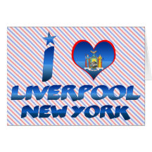 I love Liverpool, New York Cards