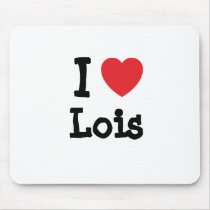 I love Lois heart T-Shirt mousepads
