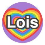 I love Lois. I love you Lois. Heart stickers