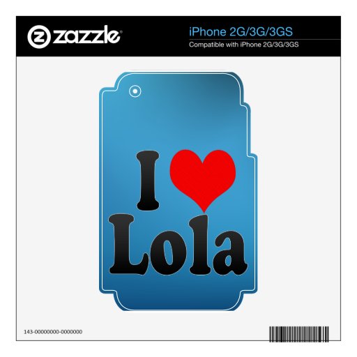 I love Lola Decals For iPhone 3GS