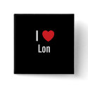 I love Lon buttons