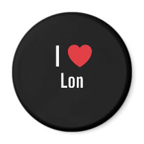 I love Lon magnets by funnycustomtshirts I love Lon magnets