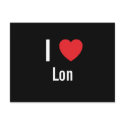 I love Lon postcards by funnycustomtshirts I love Lon postcards